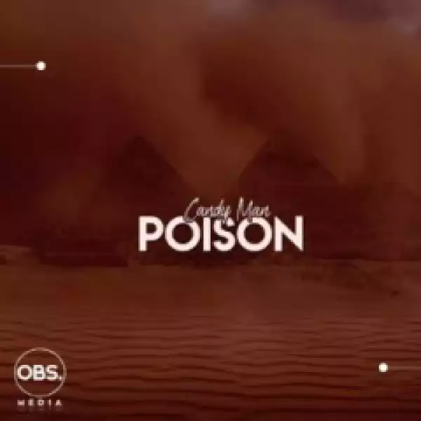 Candy Man - Poison (Original Mix)